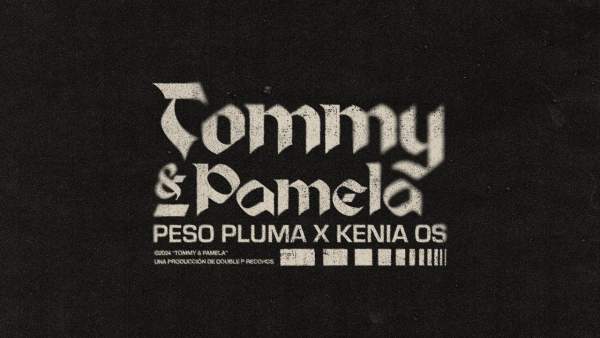 TOMMY & PAMELA LYRICS - PESO PLUMA