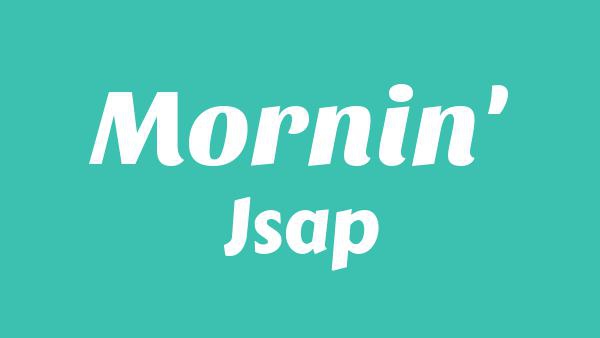 MORNIN' Lyrics - Jsap